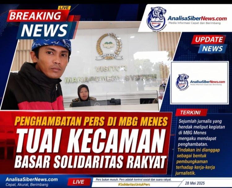 PENGHAMBATAN PERS DI MBG MENES TUAI KECAMAN BASAR SOLIDARITAS RAKYAT