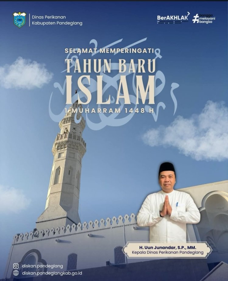 ‎Dinas Perikanan Kabupaten Pandeglang Mengucapkan Selamat Tahun Baru Islam 1448 H